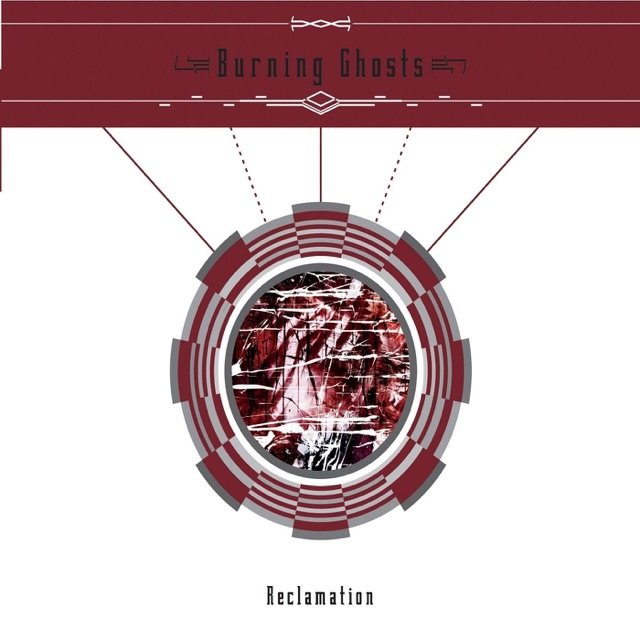 Burning Ghosts — Reclamation cover