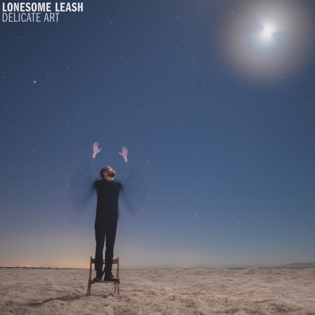 Lonesome Leash — Delicate Art cover